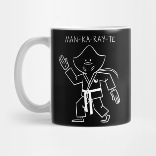 Man-Ka-Ray-Te Mug